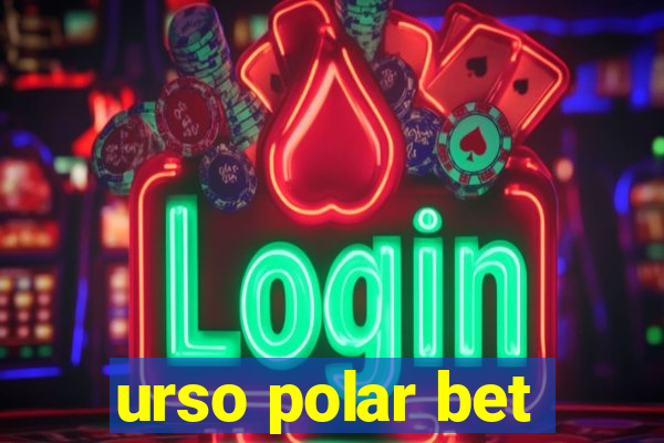 urso polar bet